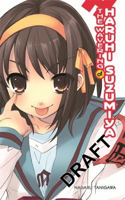 The Wavering of Haruhi Suzumiya 0316038911 Book Cover