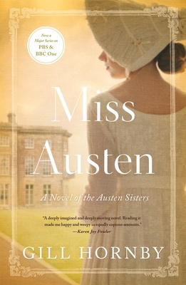 Miss Austen: A Novel of the Austen Sisters 1250252210 Book Cover