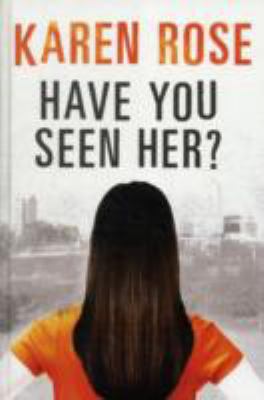 Have You Seen Her? 1408486458 Book Cover