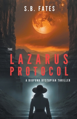The Lazarus Protocol B0D1T9BX8Y Book Cover