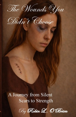 The Wounds You Didn't Choose B0GTG452VZ Book Cover