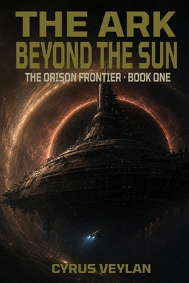 The Ark Beyond The Sun B0HHTMD4LP Book Cover