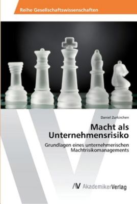 Macht als Unternehmensrisiko [German] 3639465946 Book Cover