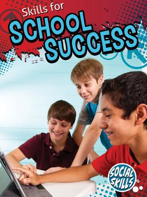 Skills for School Success 1621699048 Book Cover