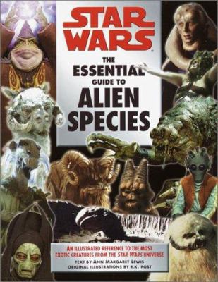 Star Wars: The Essential Guide to Alien Species 0345442202 Book Cover