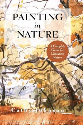 The Sierra Club Guide to Painting in Nature (Si... 1635617960 Book Cover