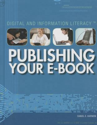 Publishing Your E-Book 1448895138 Book Cover