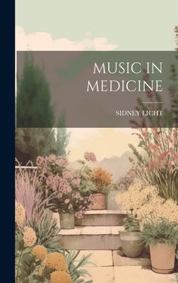 Music in Medicine 1019963581 Book Cover