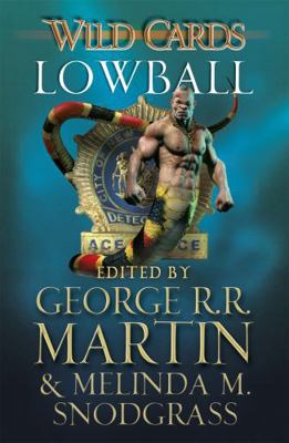 Wild Cards: Lowball 0575134267 Book Cover