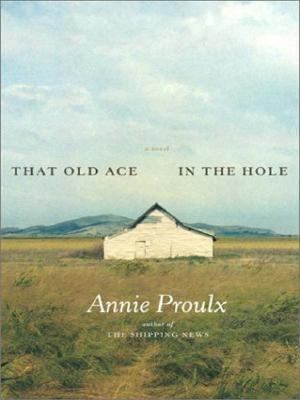 That Old Ace in the Hole [Large Print] 0743240928 Book Cover