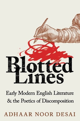 Blotted Lines: Early Modern English Literature ... 1501769839 Book Cover