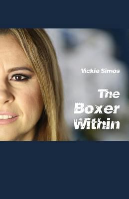 The Boxer Within 1760414522 Book Cover
