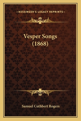 Vesper Songs (1868) 1165144417 Book Cover