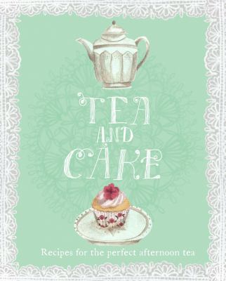 Tea and Cake 1742701949 Book Cover