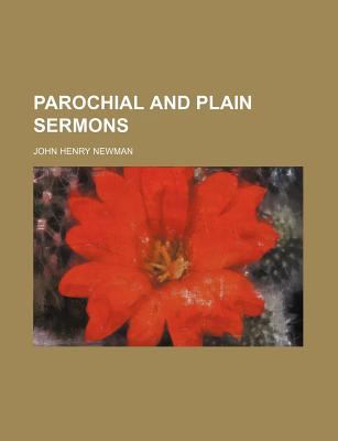 Parochial and plain sermons 1235912124 Book Cover