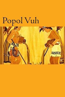 Popol Vuh (Spanish Edition) [Spanish] 1545196087 Book Cover