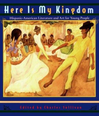 Here Is My Kingdom 0810934221 Book Cover