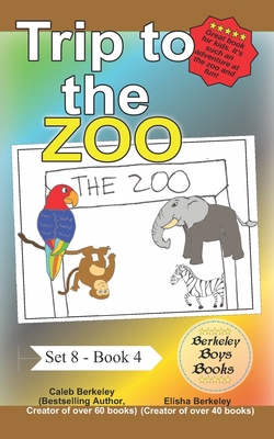 Trip to the Zoo (Berkeley Boys Books) 1989612881 Book Cover