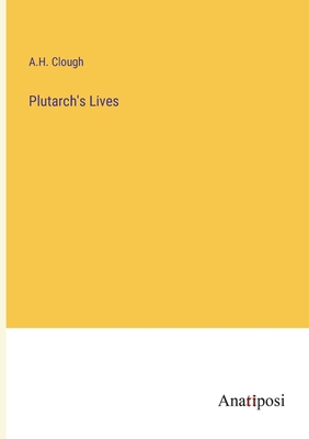 Plutarch's Lives 3382311720 Book Cover