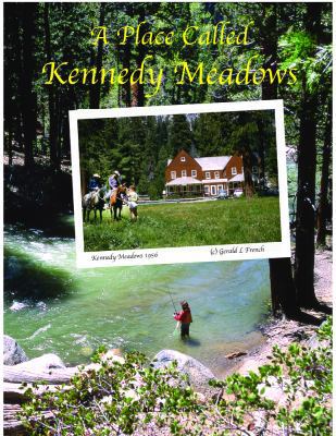 Place Called Kennedy Meadows 1467563935 Book Cover
