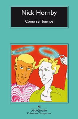 Como Ser Buenos [Spanish] 8433967770 Book Cover