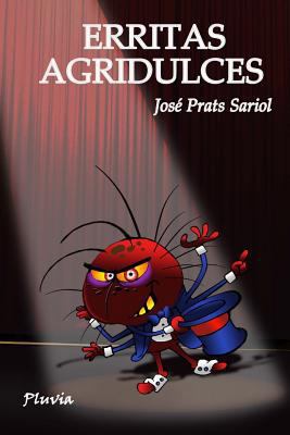 Erritas agridulces [Spanish] 099050252X Book Cover