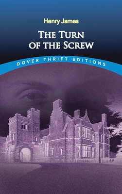The Turn of the Screw 0486266842 Book Cover