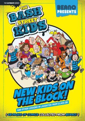 Beano Presents: The Bash Street Kids 1917203004 Book Cover