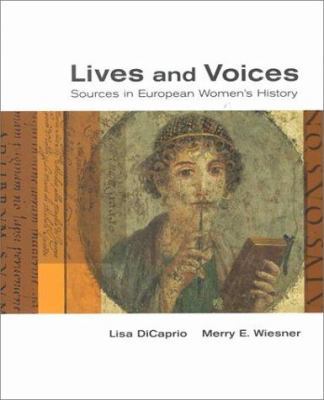 Lives and Voices: Sources in European Women S H... 0395970520 Book Cover