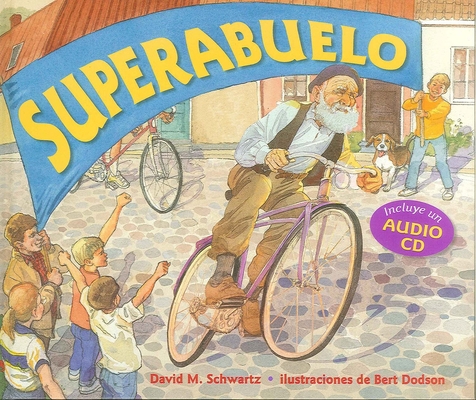 Superabuelo [Spanish] 1889910376 Book Cover