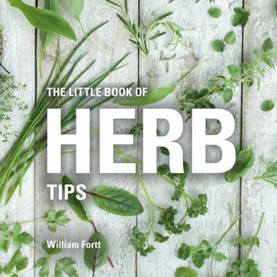 The Little Book of Herb Tips 1472954637 Book Cover