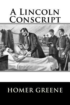 A Lincoln Conscript 1979007616 Book Cover