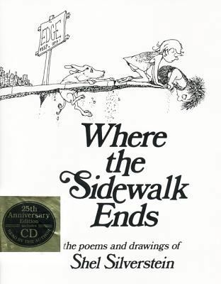 Where the Sidewalk Ends: Poems and Drawings [Wi... 0060291699 Book Cover