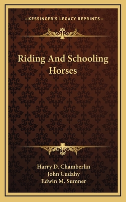 Riding And Schooling Horses 1164495666 Book Cover