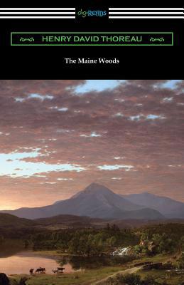 The Maine Woods 142096271X Book Cover