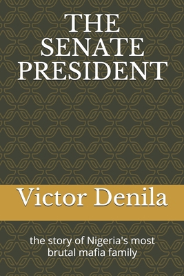 The Senate President 1521041121 Book Cover