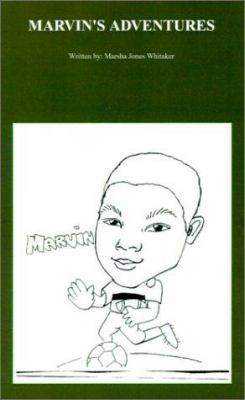 Marvin's Adventures 0759616841 Book Cover