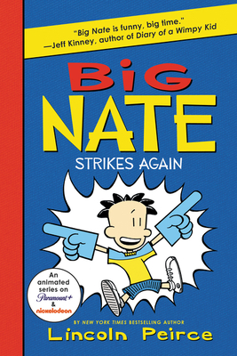 Big Nate Strikes Again 0062283588 Book Cover