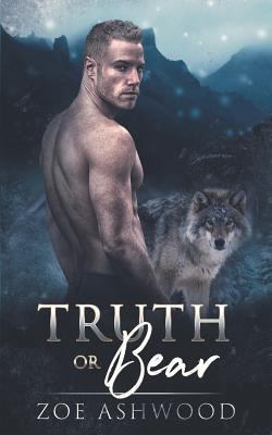 Truth or Bear 1795760893 Book Cover