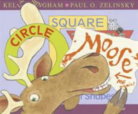 Circle, Square, Moose 1783441860 Book Cover