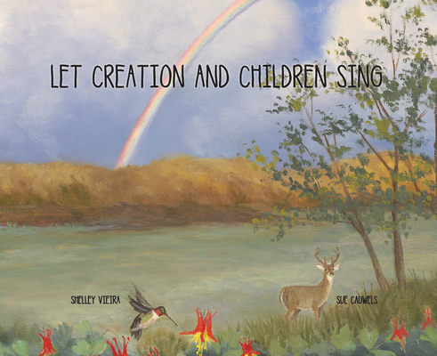 Let Creation and Children Sing B0DQVPRRYW Book Cover