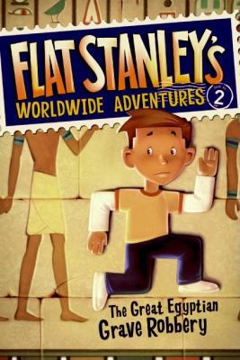 Flat Stanley's Worldwide Adventures #2: The Gre... 0061429937 Book Cover