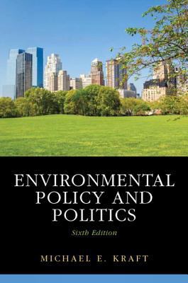 Environmental Policy and Politics 0205981801 Book Cover