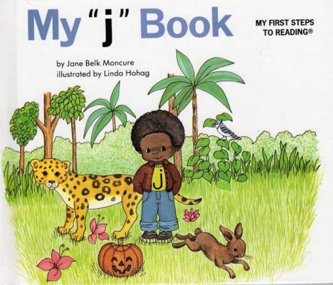 My "j" book (My First steps to reading) 0895652838 Book Cover