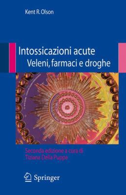 Intossicazioni Acute Veleni, Farmaci E Droghe [Italian] 8847007097 Book Cover