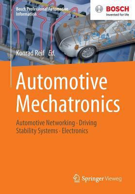 Automotive Mechatronics: Automotive Networking,... 3658039744 Book Cover