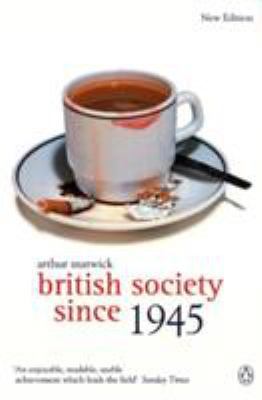British Society Since 1945: Fourth Edition (The... 0141005270 Book Cover