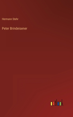 Peter Brindeisener [German] 336861181X Book Cover