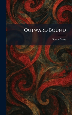 Outward Bound 1025885619 Book Cover