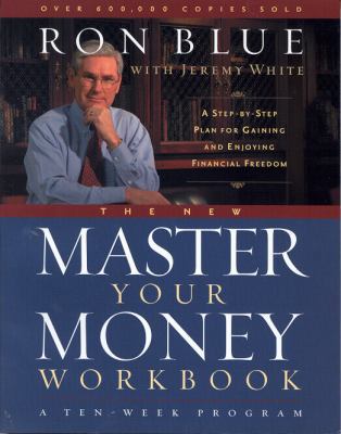 The New Master Your Money Workbook: A Step-By-S... 0802481620 Book Cover